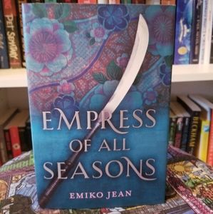 (Signed) Empress Of All Seasons